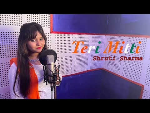 Shruti Sharma teri mitti