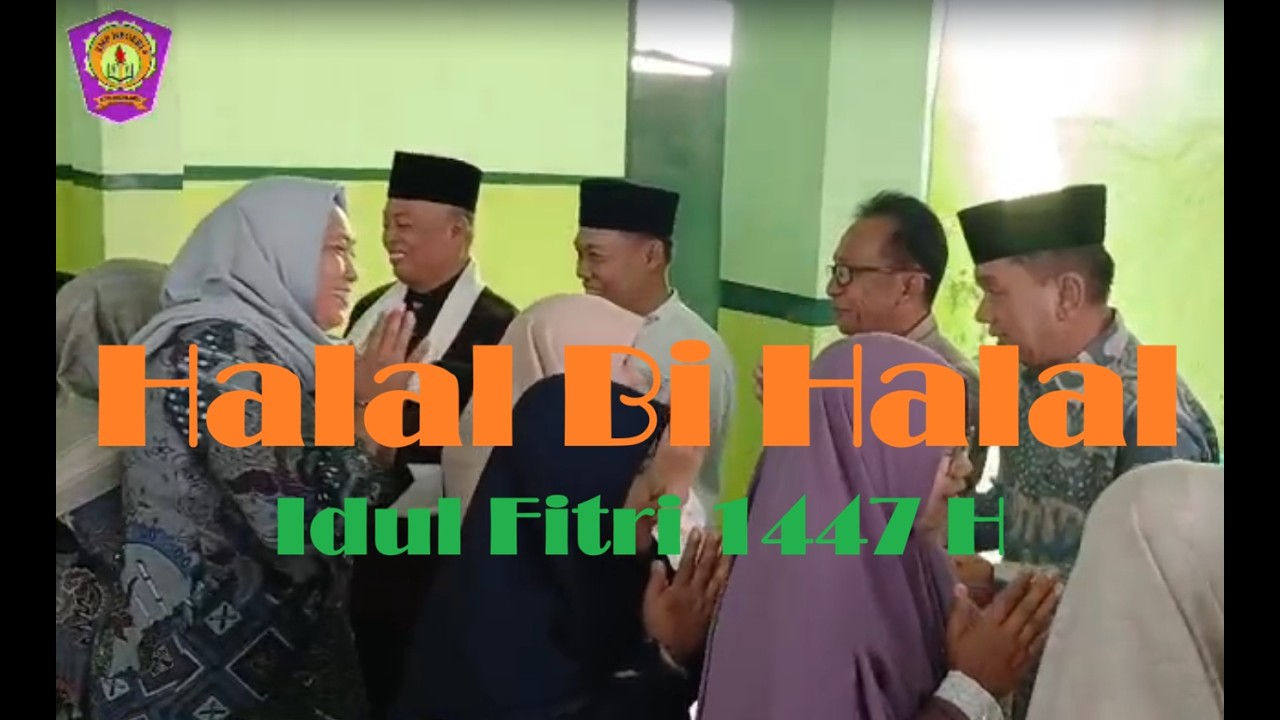 Halal Bi Halal Idul Fitri 1447 H || SMPN 4 Mojokerto