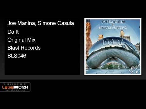 Joe Manina, Simone Casula - Do It (Original Mix)