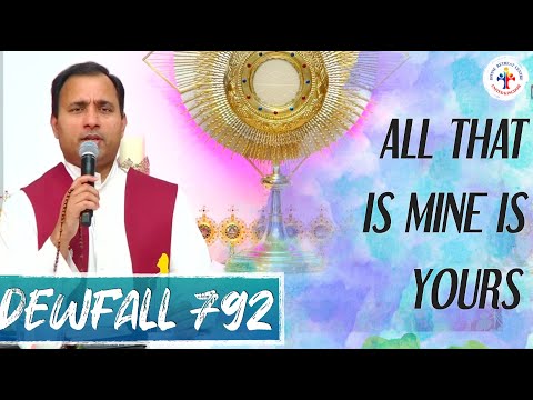 Dewfall 792 - All that is mine is yours