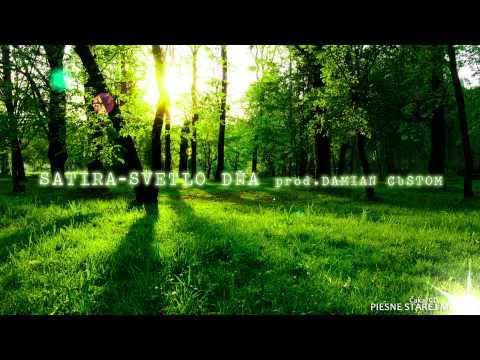 SATIRA - Svetlo dňa (pr. Damian Custom)