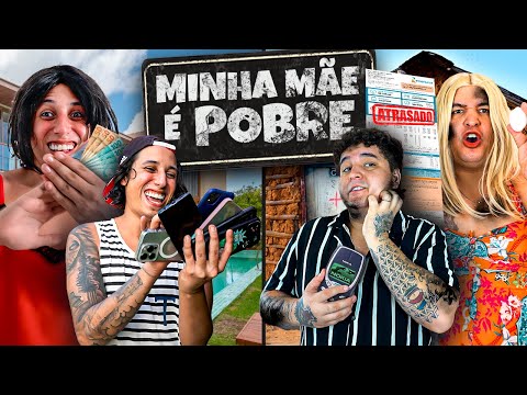 A POBRE DA MINHA MÃE