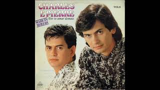 Download lagu 07 Eu Digo Sim Você Diz Não - Charles e Pierre - Por Te Amar Demais (1994) mp3