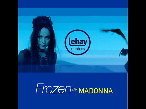 Madonna - Frozen (Dark House Remix by Lehay)