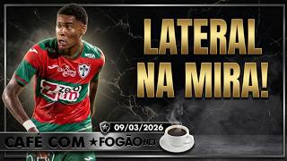 CAFÉ COM FOGÃONET: BOTAFOGO TEM INTERESSE EM LATERAL CAIO ROQUE | TORCIDA PREPARA GRANDE FESTA