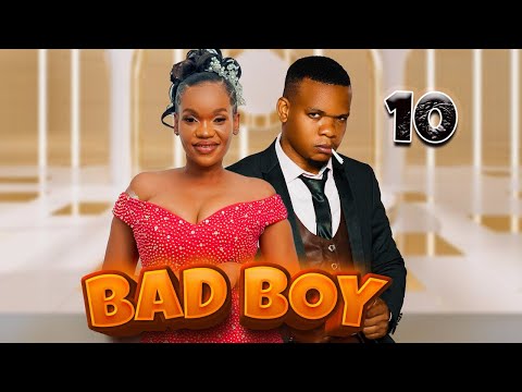 BAD BOY _ Episode 10