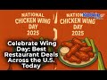 National Chicken Wing Day 2025  Free Wings & BOGO Deals You Can’t Miss