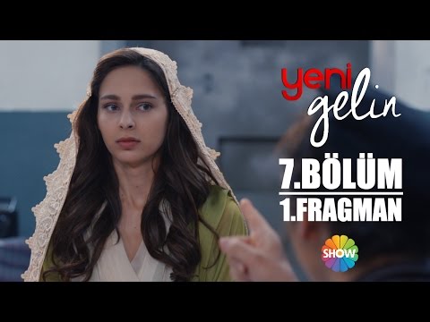 Yeni Gelin 7.Bölüm 1.Fragman