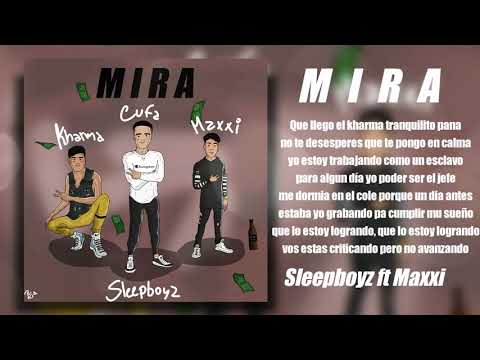 Sleepboyzzz X Maxxi.ft - Mira (Videolyrics)