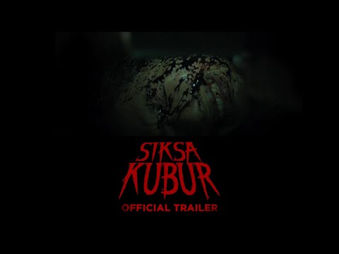 Siksa Kubur - Official Trailer