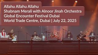 Shabnam Merali | Allahu Allahu Allahu | Live in Dubai 2025