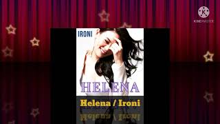 Download lagu Helena - Ironi ( Music Audio / 2004) mp3