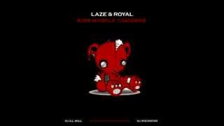 Laze & Royal ft Yung Berg & K-Young - Bodywork