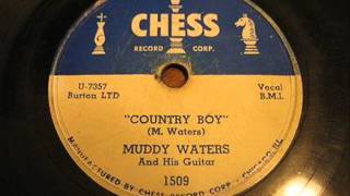 Muddy Waters, Country Boy