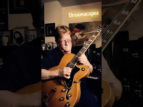Dreamscapes #jazz #jazzrocker  #music #musician #musicimprov #jamming #guitar #epiphonebroadway