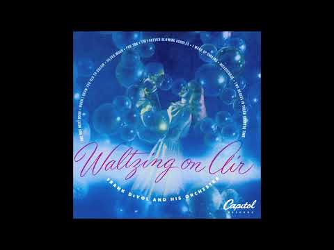 Frank De Vol Orch.   -    Waltzing on air  (1954)
