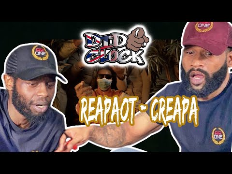 ReapaOT - Creapa [REACTION VIDEO] @reapaontour