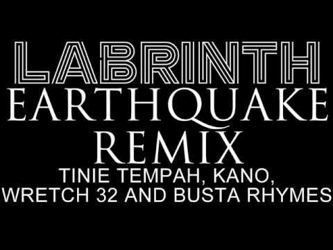 Labrinth - Earthquake Ft Tinie Tempah, Kano, Wretch 32 & Busta Rhymes (Official Remix)