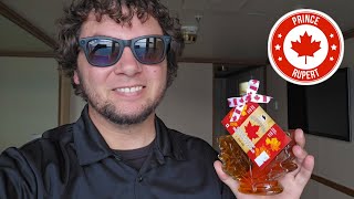 Ruby Princess Alaskan Cruise, Day-9. Prince Rupert, Canada. I got my maple syrup!!