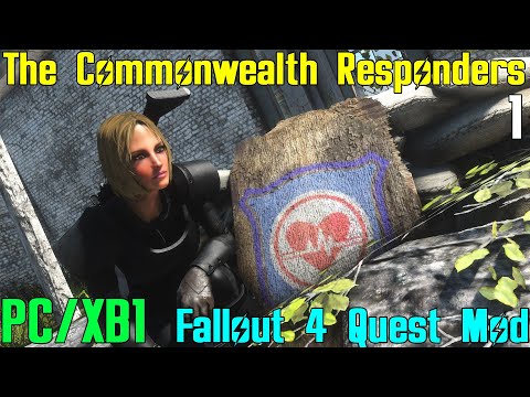 Fallout 4: The Commonwealth Responders - A Fallout 4 Quest Mod - Part 1