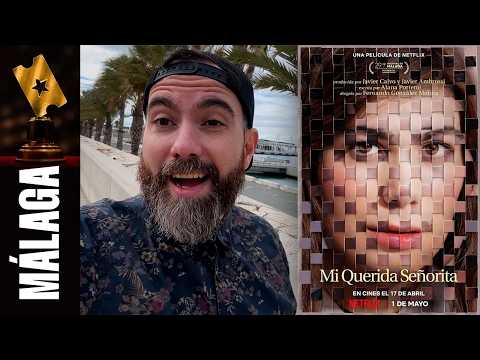 Crítica 'MI QUERIDA SEÑORITA' de Fernando González Molina | Festival Málaga 2026