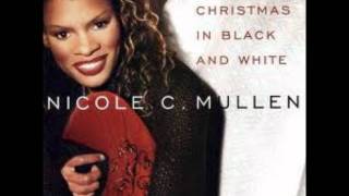 Christmas in Black and White - Nicole C. Mullen.wmv