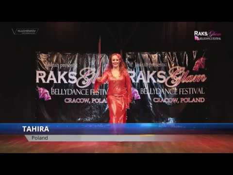 RAKS GLAM FESTIVAL 2017 - Gala Show - Tahira (Poland) Saidi