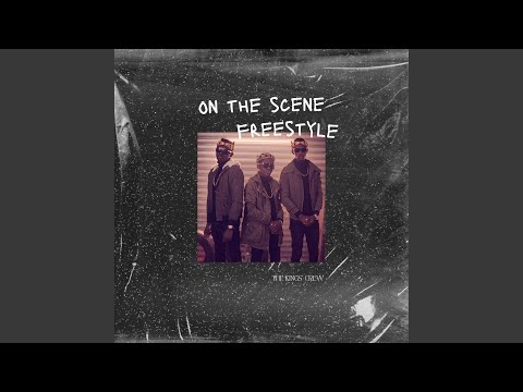On the Scene Freestyle