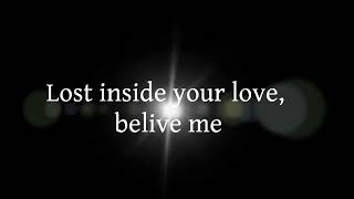 Enrique Iglesias   Lost Inside Your Love Lyrics Full HD