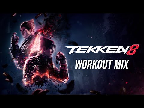 Tekken 8 — Workout mix