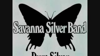 savanna silver band-foolish people
