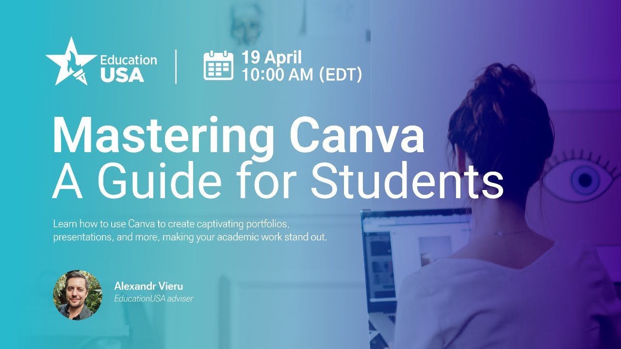 Mastering Canva: A Guide for Students