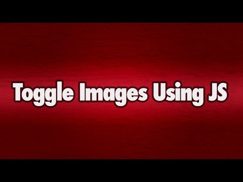 Toggle Images Using Javascript