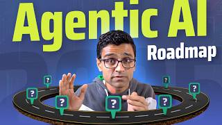 Agentic AI Roadmap 2025