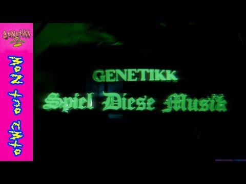 GENETIKK - SPIEL DIESE MUSIK (Official 4K Video)