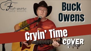 Cryin&#39; Time - Buck Owens Cover