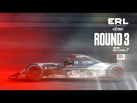 ERL powered by Nitro Concepts - Round 3 - Gran Turismo 7