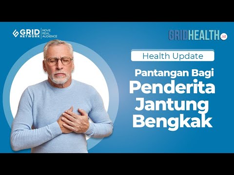 Waspadai Pantangan Bagi Penderita Jantung Bengkak