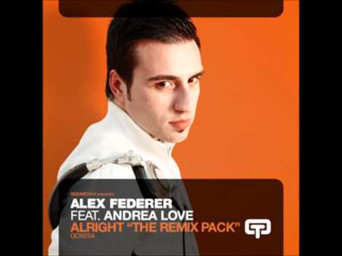 Alex Federer ft Andrea Love - Alright (Andrea Donati & Fabio Romano Remix)