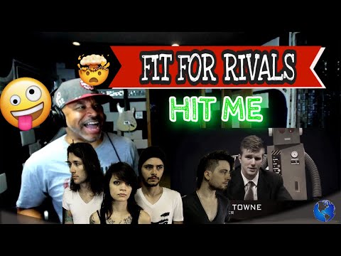 Fit For Rivals   Hit Me - Producer Reaction