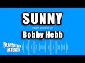 Bobby Hebb - Sunny (Karaoke Version)