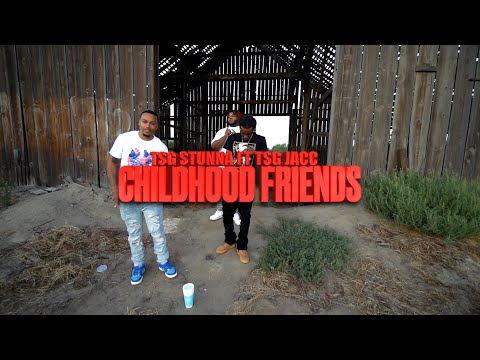 Stunna Hannlin x TsgJacc "ChildhoodFriends" (Music Video) Dir @Sumproper