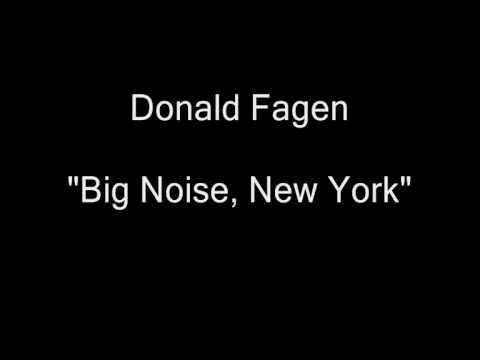 Donald Fagen - Big Noise, New York [HQ Audio]