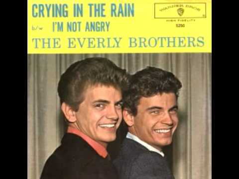 The Everly Brothers - Crying In The Rain