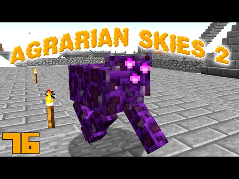 Minecraft Mods Agrarian Skies 2 - TAINTED LAND [E76] (Modded Skyblock)