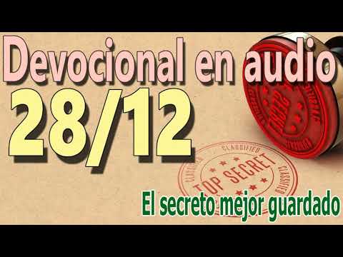 Devocional en audio 28/12 - El secreto mejor guardado