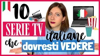 Le 10 Migliori SERIE TV italiane di TUTTI I TEMPI da Guardare ADESSO per Imparare l'ITALIANO! 🍿 🎬