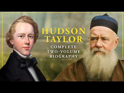 Missionary Hudson Taylor: Complete Two-Volume Biography (Full Unabridged Audiobook)