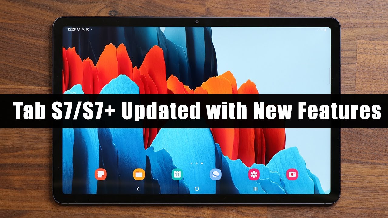 Samsung Galaxy Tab S7+ (and S7) Got Even Better After Big Update (One UI 3.1)