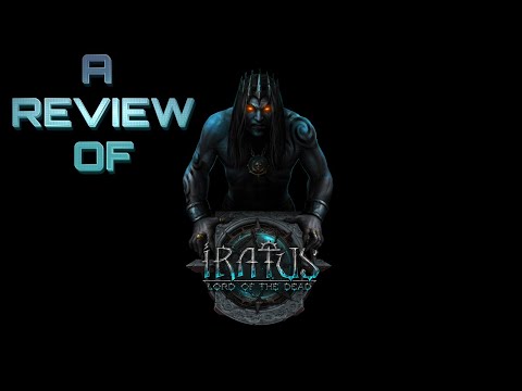 ⏳ Game Review — Iratus: Lord of the Dead 💀